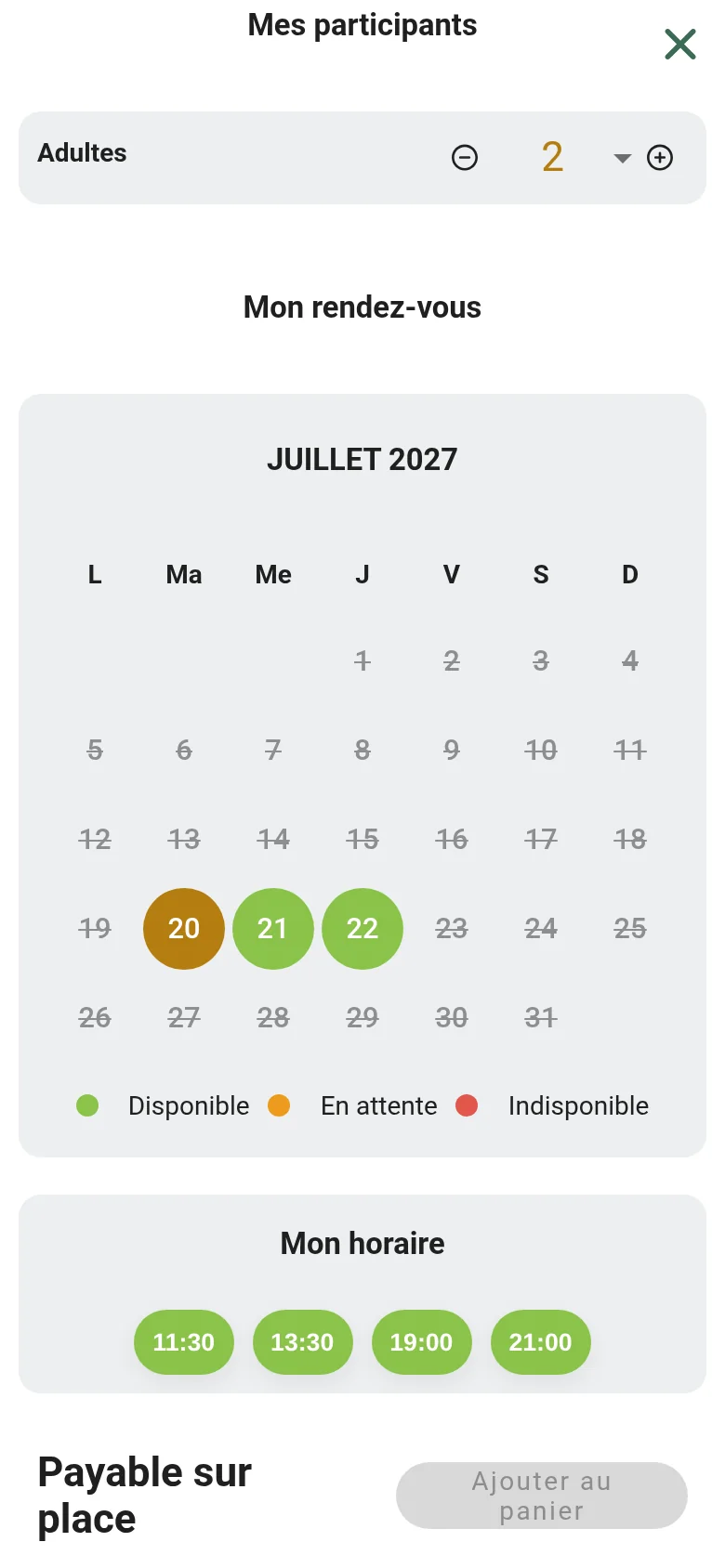 Moteur de réservation Reservit sur téléphone, fenêtre Réservez votre table : deux adultes, calendrier de juillet avec les jours disponibles en vert, horaires 11:30, 13:30, 19:00 et 21:00, mention Payable sur place et bouton Ajouter au panier